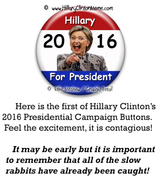 Hillary Clinton 2016 Campaign Button #1