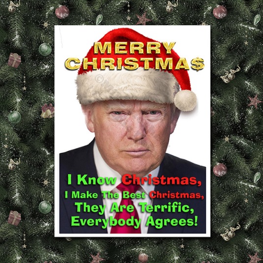 Trump 2017 Christmas I Know Christmas 650 color background